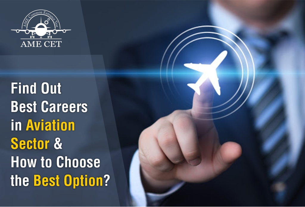Want to chose the best career options in Aviation? Learn How